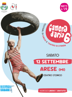 Camera D’Aria/Festival di Circo e Teatro di  Strada